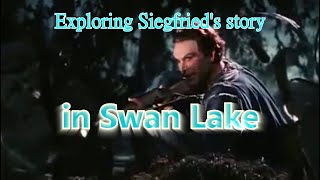 What is the meaning of Siegfried's story in Swan Lake?