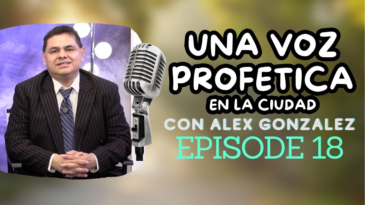 Una Voz Profetica En La Ciudad (S1E18)