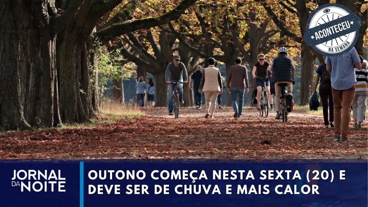 Outono deve ser de chuva e mais calor; entenda | Aconteceu na Semana