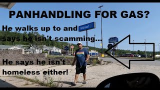 Walmart Panhandler Says He Isn't Scamming, Out Of Gas But Never Stopped For Gas | Jason Asselin