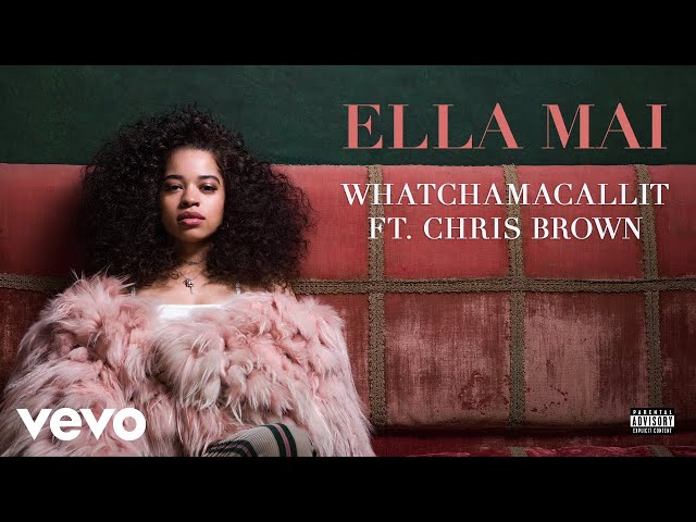 ELLA MAI - Whatchamacallit