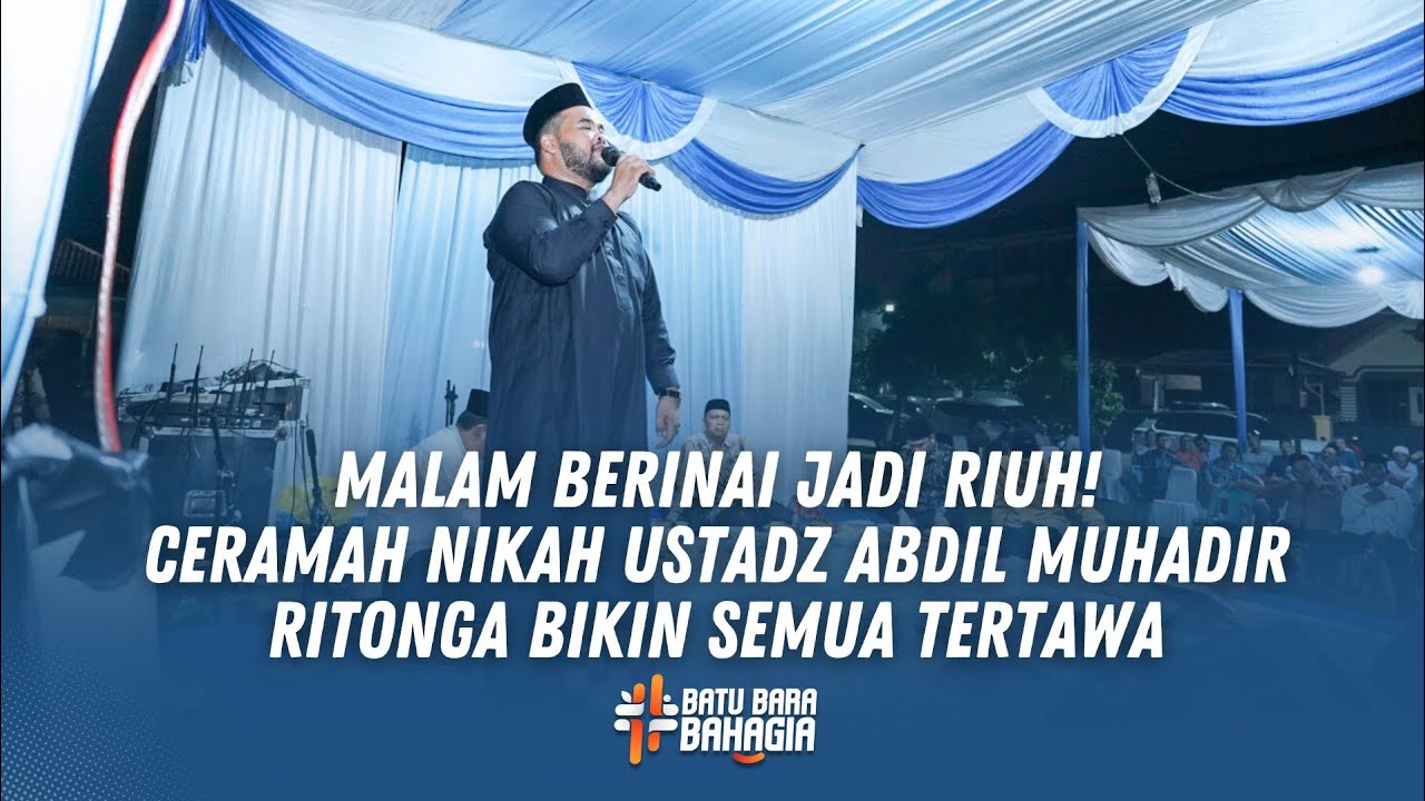Malam Berinai Jadi Riuh! Ceramah Nikah Ustadz Abdil Muhadir Ritonga Bikin Semua Tertawa
