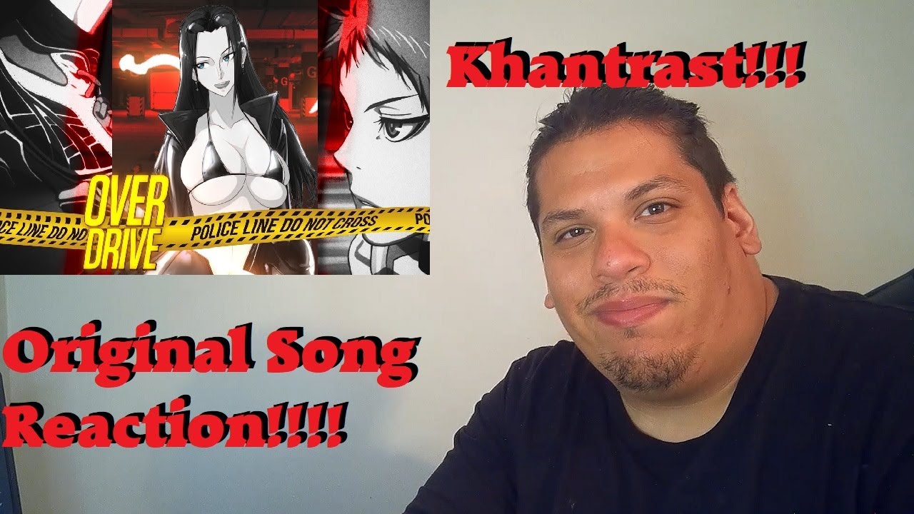 Watch ORIGINAL SONG REACTION!!! - "OVERDRIVE" - KHANTRAST FT. PROMPTO PROD. BY HENSONN on YouTube Watch ORIGINAL SONG REACTION!!! - "OVERDRIVE" - KHANTRAST FT. PROMPTO PROD. BY HENSONN on YouTube