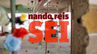 Video thumbnail of "Nando Reis - "Sei" (Versão Acústica)"