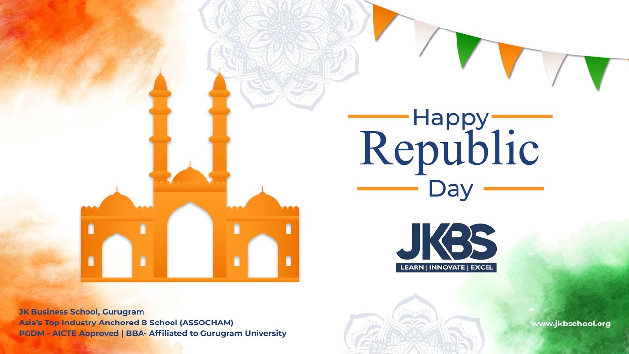 JK Business School wishes all a Happy Republic Day 2022!