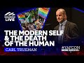 The modern self and the death of the human | Carl Trueman LIVE at NCSC