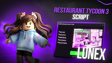 Restaurant Tycoon 3 Script (PASTEBIN) — BEST SCRIPT?! 1M/10Min 🏆NO KEY