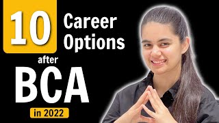 10 Career Options after BCA in 2022
