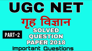 #2 UGC NET Home Science Solved Question Paper 2018