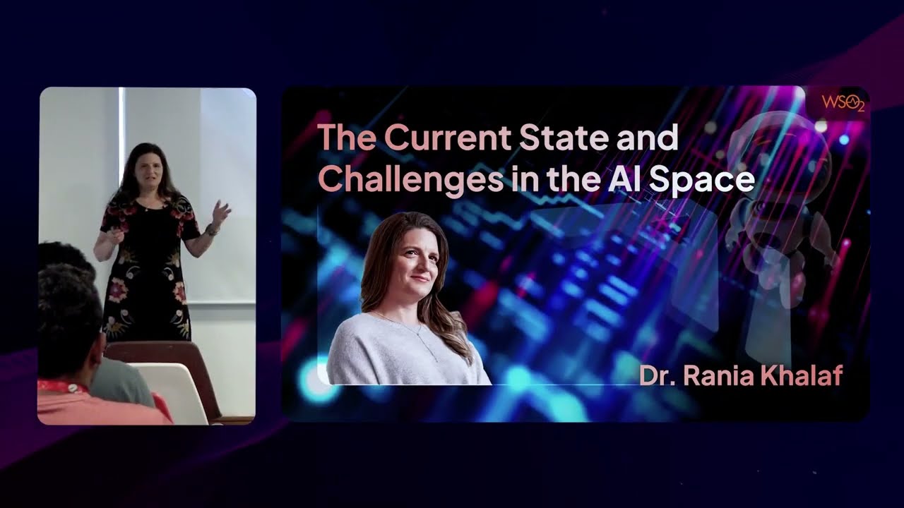 The Current State and Challenges in the AI Space by Dr. Rania Khalaf