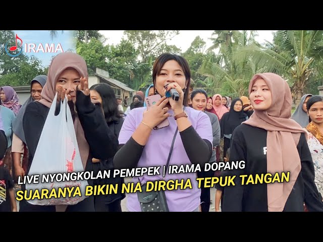 PERTENGAHAN LAGU DI GANTI SAMA SI GADIS SUARANYA BIKIN NIA DIRGHA TEPUK TANGAN | IRAMA DOPANG class=