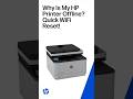 Why is my HP Printer Offline? Quick WiFi Reset! #shorts