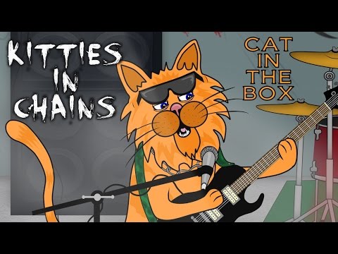 Kitties in Chains "Cat in the Box" (Parody)