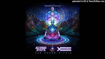 Altered State & Xenoben - The Power Within (Original Mix)