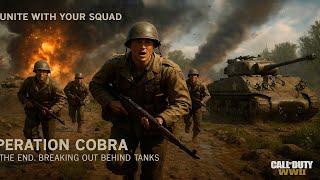 🎖️ Воссоединение со взводом — Операция &quot;Кобра&quot; | Call of Duty: WWII