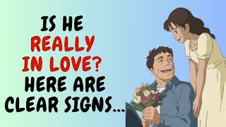 15 Undeniable Signs He’s Deeply in Love with You
