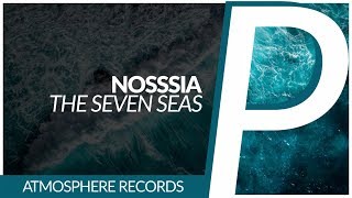 Nosssia - The Seven Seas [Original Mix]