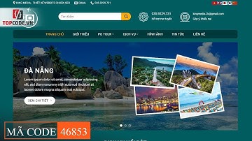 Mã code 46853. Website du lịch chuẩn seo - Giao diện mới, đẹp | Topcode.vn