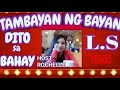 LAPAGAN, DIKITAN , KUENTUHAN, KULITAN (WELCOME KAYO DITO SA ATING BAHAY L.S) TAMBAYAN NG BAYAN