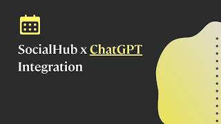 SocialHub x ChatGPT Integration