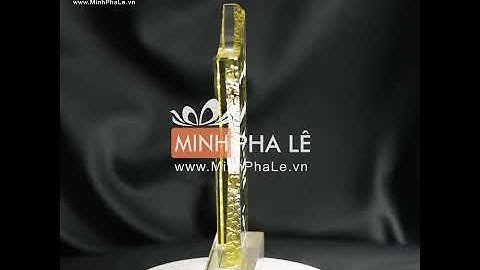 Cúp - Kỷ niệm chương pha lê