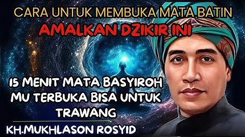 Cara untuk membuka mata batin ,amalkan dzikir ini 🔴KH mukhlason Rosyid #tauhid #shorts 