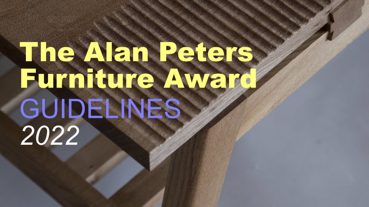 The Alan Peters Furniture Award Guidelines 2022