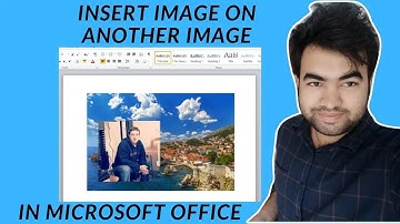 How to insert image into another image using Microsoft word 2025