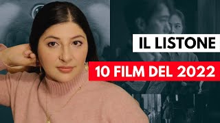 LISTONE ◇ i miei 10 film preferiti del 2022