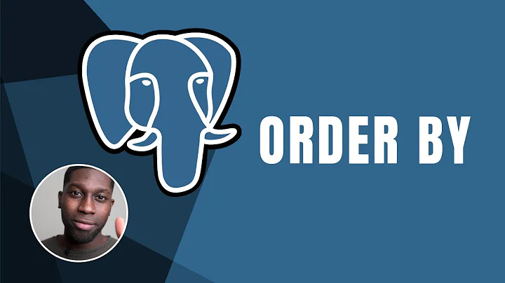 PostgreSQL: Order By | Course | 2019