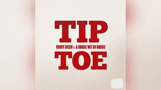 Roddy rich feat a boogie wit da hoodie- Tip Toe (Clean)