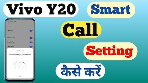 How To Smart Call Setting On Vivo Y20 || Vivo Y20 Smart Call कैसे करे ||Tech Akhilesh
