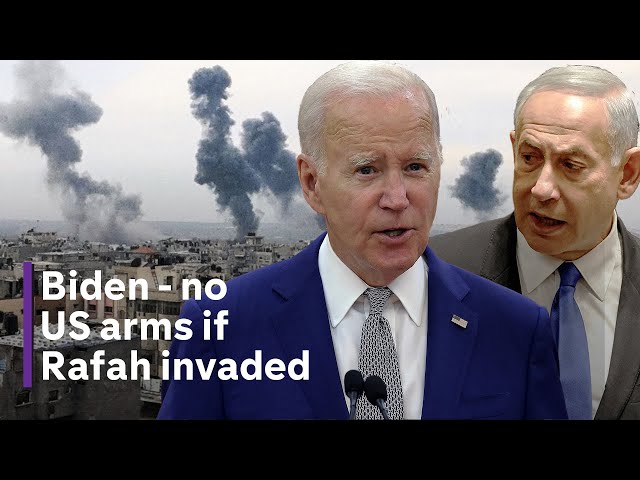 Biden to halt arms shipments if Israel invades Rafah class=