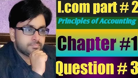I.com p# 2 ,Accounting unit # 1, ques # 3/Accounting i.com single Entry system q#3/i.com Accounting