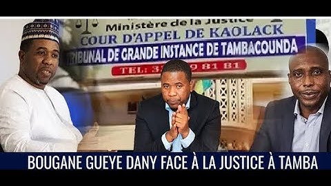 [ 🛑 DIRECT ] Urgent 🚨 Bougane Gueye Dany face à la Justice à Tamba
