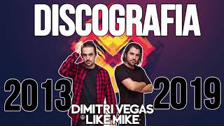 Dimitri Vegas And Like Mike -DISCOGRAFICA COMPLETA 2013-2019