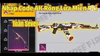 FREE FIRE] Nhập Code FF Mới Nhất Ob26 Không Giới Hạn Nhận Ak47 Rồng Lửa