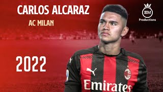 Carlos Alcaraz ► Welcome To AC Milan? - Crazy Skills, Goals & Assists | 2022 HD