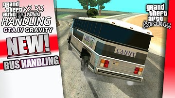 NEW BUSES HANDLING IN GTA IV HANDLING v2.33 WITH GTA IV GRAVITY - TEST