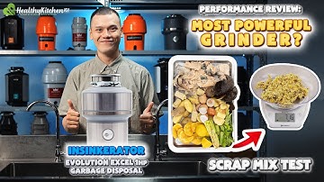 InSinkErator Evolution Excel 1 HP Garbage Disposal: Most Powerful Grinder? Scrap Mix Test