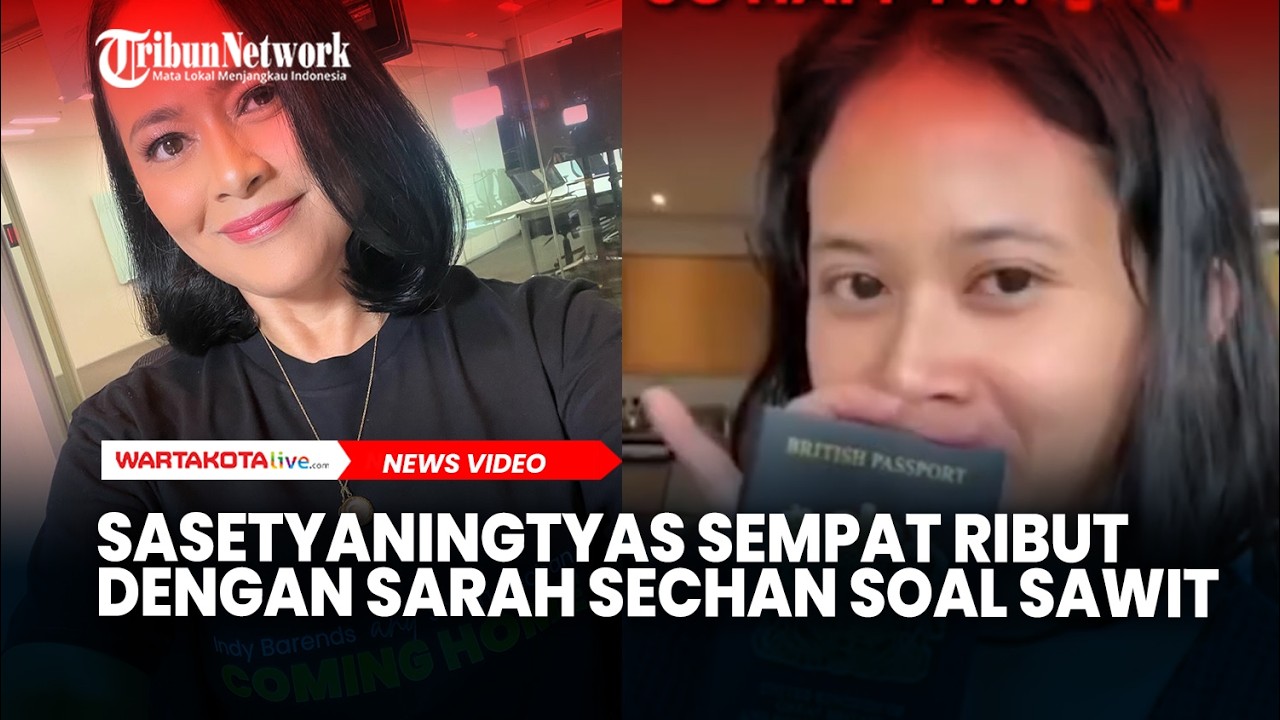 Jejak Sasetyaningtyas yang Sempat Ribut dengan Sarah Sechan Perkara Sawit