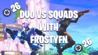 26 Kills Duo Vs Squads Crazy Clutch By Frostyfn 