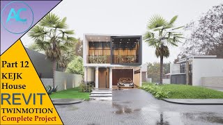 KEJK House | Part 12 | Complete Step By Step Project | Revit and Twinmotion Tutorial