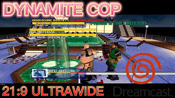 Dynamite Cop / I7-12700h 21:9 ultrawide / Dreamcast emulator for PC flycast