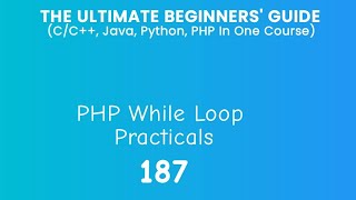 187. PHP While Loop Practical