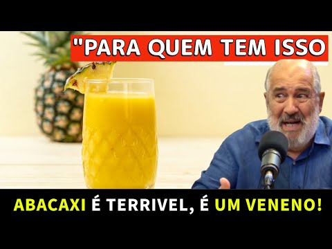 For those who have this, Pineapple is terrible! It’s poison DR. HEINE MACIEIRA | Fernando Beteti |