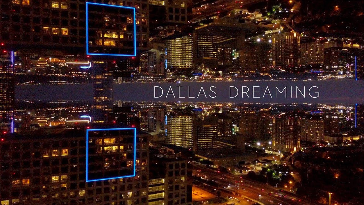 Dallas Dreaming Parallel Universe 4K Drone