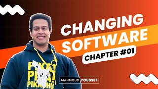 Changing Software بالعربي | Working Effectively With Legacy Code | Chapter 1