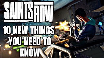 NEW Saints Row - 10 Things You NEED TO KNOW