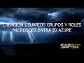 02 Cómo crear usuarios grupos y roles en Azure (Microsoft Entra ID) paso a paso